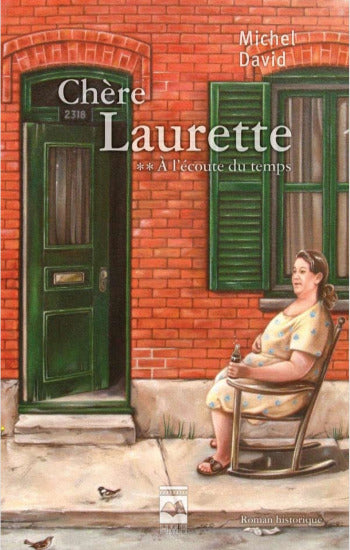 DAVID, Michel: Chère Laurette (4 volumes)