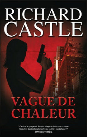 CASTLE, Richard: Vague de chaleur