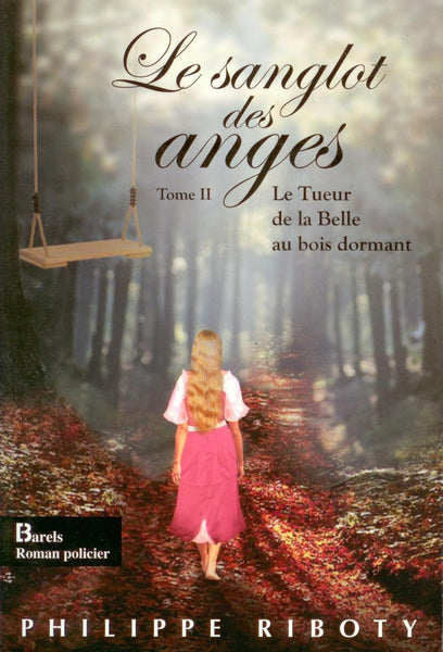 RIBOTY, Philippe: Le sanglot des anges (coffret 3 volumes)