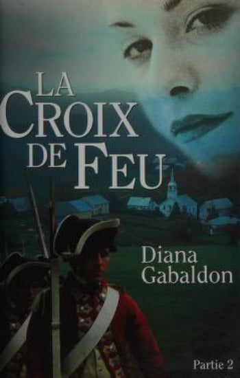 GABALDON, Diana: La croix de feu - Partie 2 (couverture rigide)