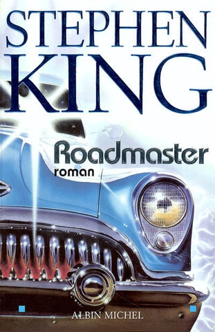 KING, Stephen: Roadmaster