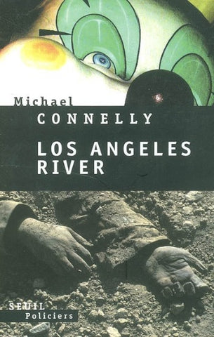 CONNELLY, Michael: Los Angeles river