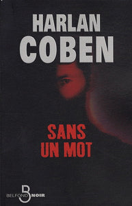 COBEN, Harlan: Sans un mot