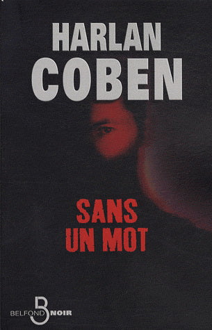 COBEN, Harlan: Sans un mot
