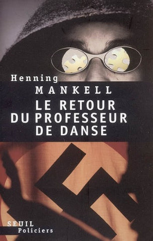 MANKELL, Henning: Le retour du professeur de danse