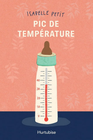 PETIT, Isabelle: Pic de température