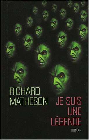 MATHESON, Richard: Je suis une légende