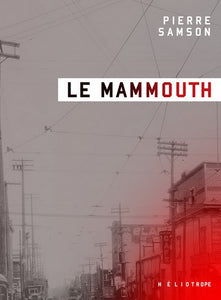 SAMSON, Pierre: Le mammouth