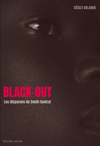 DELARUE, Cécile: Black-out
