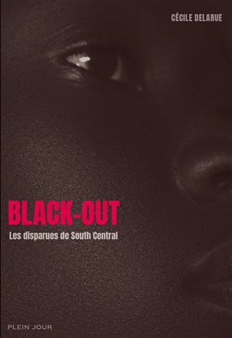 DELARUE, Cécile: Black-out