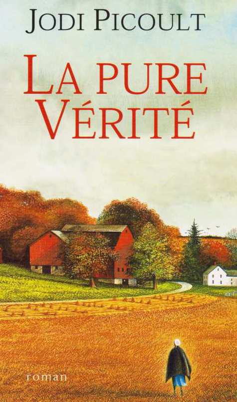 PICOULT, Jodi: La pure vérité