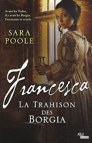 POOLE, Sara: Francesca (3 volumes)