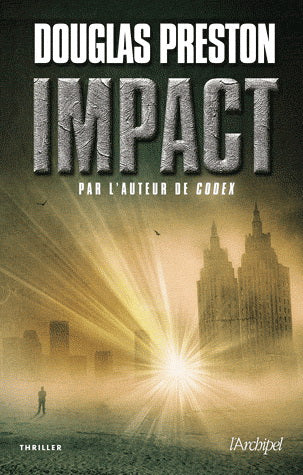 PRESTON, Douglas: Impact