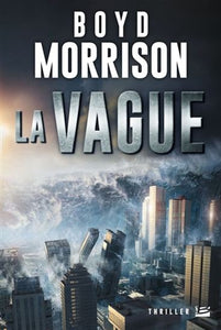 MORRISON, Boyd: La vague