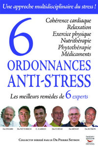 COLLECTIF: 6 ordonnances anti-stress