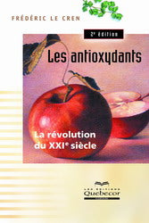 CREN, Frédéric Le: Les antioxydants