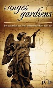 PELLETIER, Jean-Marc: Nos anges gardiens