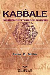 MILLER, Peter E.:La kabbale