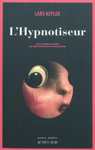 KEPLER, Lars: L'Hypnotiseur