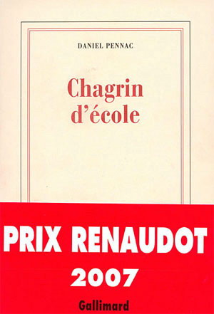 PENNAC, Daniel: Chagrin d'école