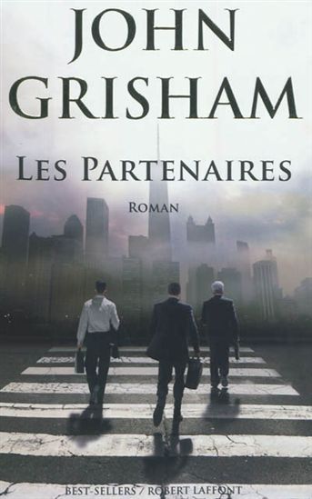 GRISHAM, John: Les partenaires