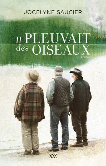 SAUCIER, Jocelyne: Il pleuvait des oiseaux