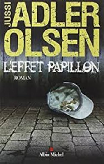 OLSEN, Jussi Adler: L'effet papillon