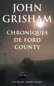 GRISHAM, John: Chroniques de Ford County
