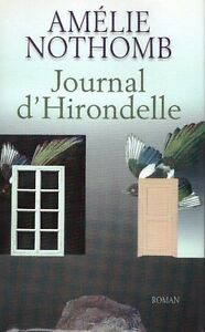 NOTHOMB, Amélie: Journal d'hirondelle