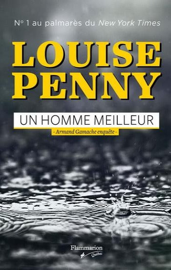 PENNY, Louise: Un homme meilleur