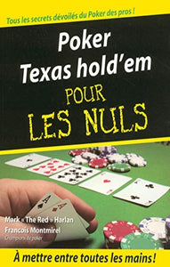 HARLAN, Mark; MONTMIREL, François: Poker Texas hold'em pour les nuls