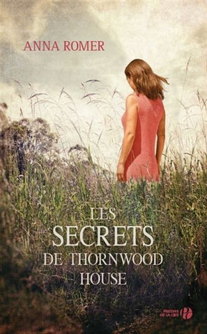 ROMER, Anna: Les secrets de Thornwood House