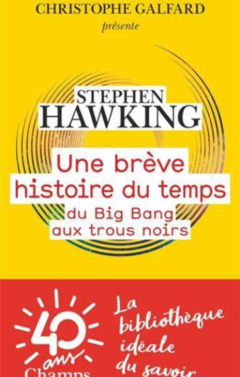 HAWKING, Stephen: Une brève histoire du temps: du big bang aux trous noirs