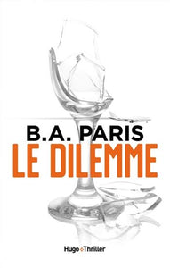 PARIS, B.A.: Le dilemne