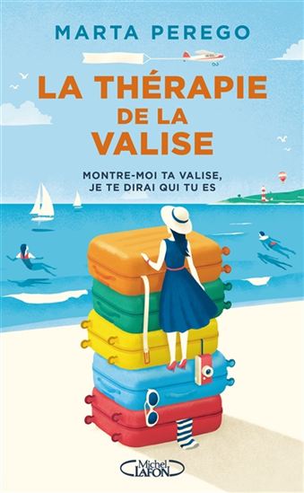 PEREGO, Marta: La thérapie de la valise
