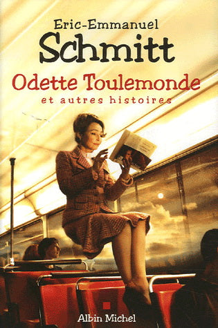 SCHMITT, Eric-Emmanuel: Odette Toulemonde et autres histoires
