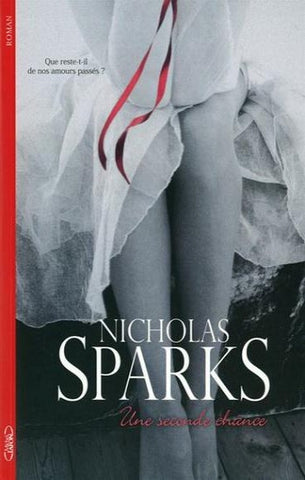 SPARKS, Nicholas: Une seconde chance