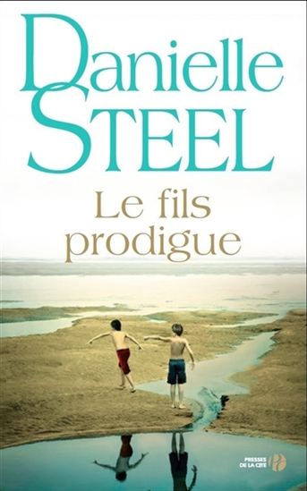 STEEL, Danielle: Le fils prodigue