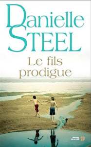 STEEL, Danielle: Le fils prodigue