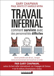 CHAPMAN, Gary; WHITE, Paul; MYRA, Harold: Travail infernal