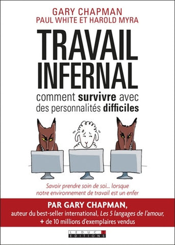 CHAPMAN, Gary; WHITE, Paul; MYRA, Harold: Travail infernal