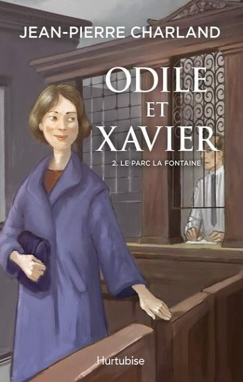 CHARLAND, JEAN-PIERRE: Odile et Xavier (3 volumes)