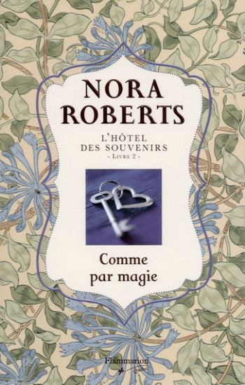 ROBERTS, Nora: L'Hôtel des souvenirs (3 volumes)