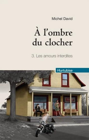 DAVID, Michel: À l'ombre du clocher (4 volumes)