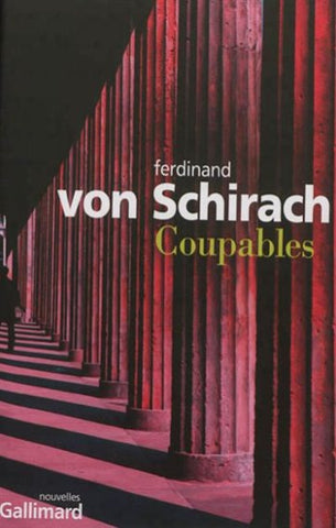 SCHIRACH, Ferdinand Von: Coupables