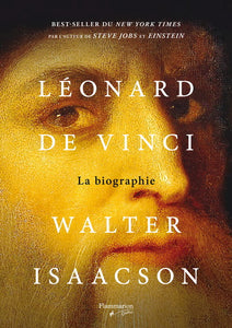 ISAACSON, Walter: Léonard De Vinci la biographie