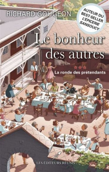 GOUGEON, Richard: Le bonheur des autres (3 volumes)