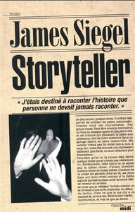 SIEGEL, James: Storyteller
