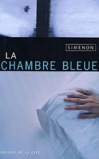 SIMENON, Georges: La chambre bleue