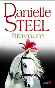 STEEL, Danielle: Bravoure